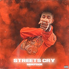 Streets Cry
