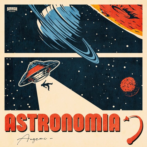 Angemi - Astronomia 2k20