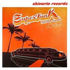 LOVER (Groovedust Remix) feat. Ron Carroll [Chicaria Records]