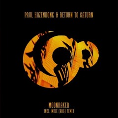Paul Hazendonk & Return To Saturn - Moonraker