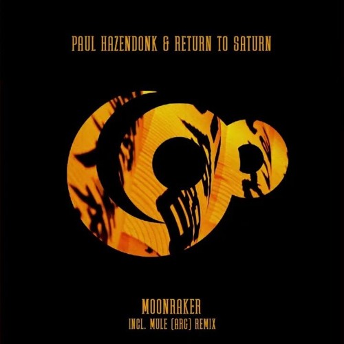 Paul Hazendonk & Return To Saturn - Moonraker