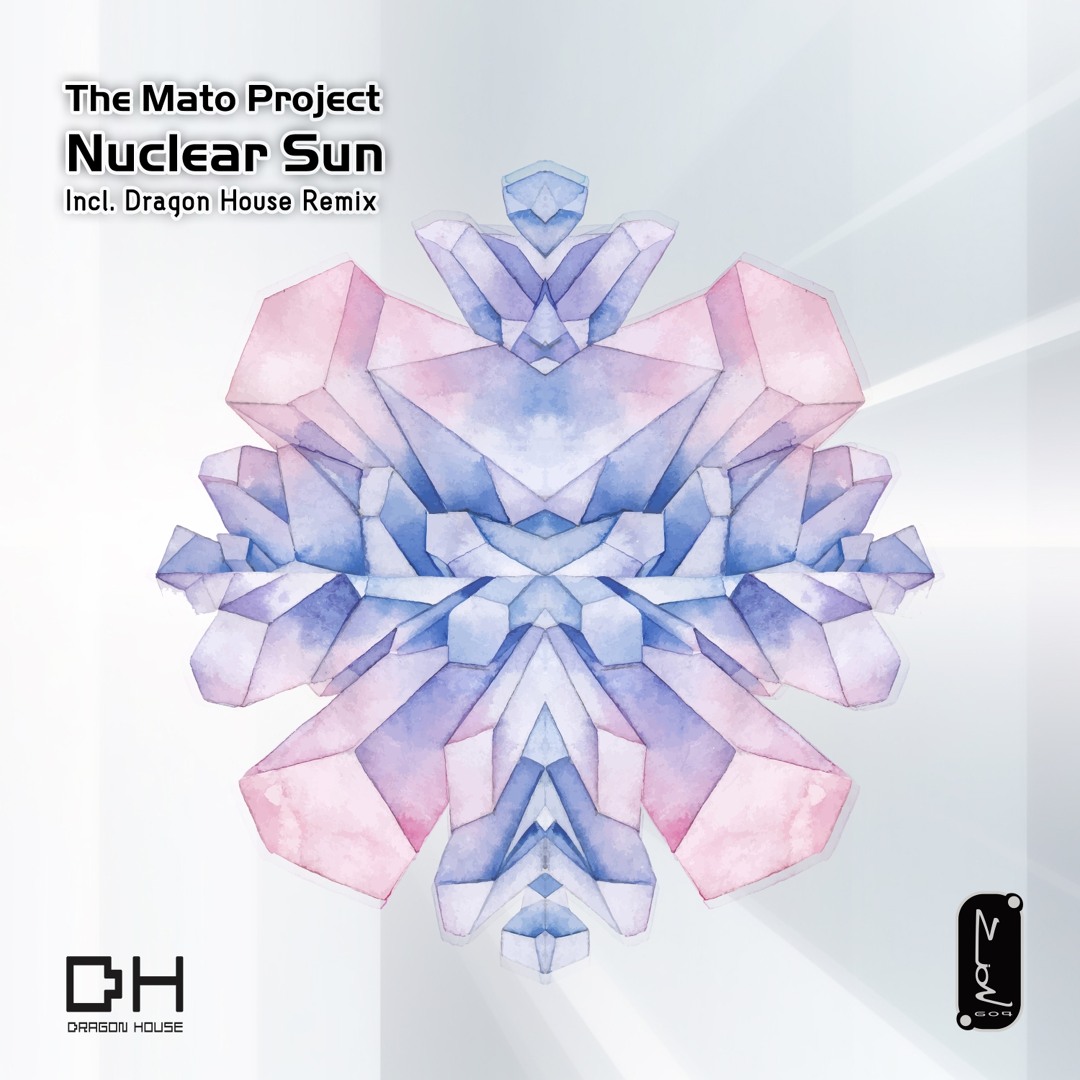 Listen to The Mato Project - Nuclear Sun (Dragon House Remix