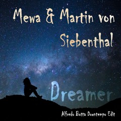 Dreamer (Alfredo Botta Downtempo Edit) [FruityAlfred Records]