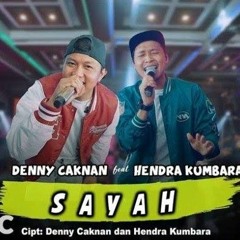 SAYAH - Denny Caknan feat Hendra Kumbara DC Musik.mp3