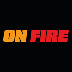 ONFIRE WEEK 08 2025