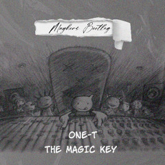 FREE DOWNLOAD: One-T 'The Magic Key' (Maykors bootleg)