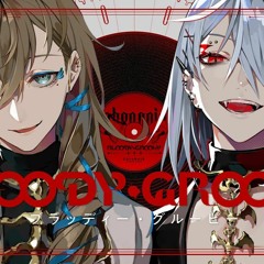 ブラッディ・グルービー / chronoir