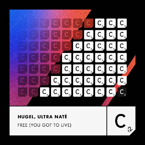 HUGEL, Ultra Naté - Free (You Got To Live)