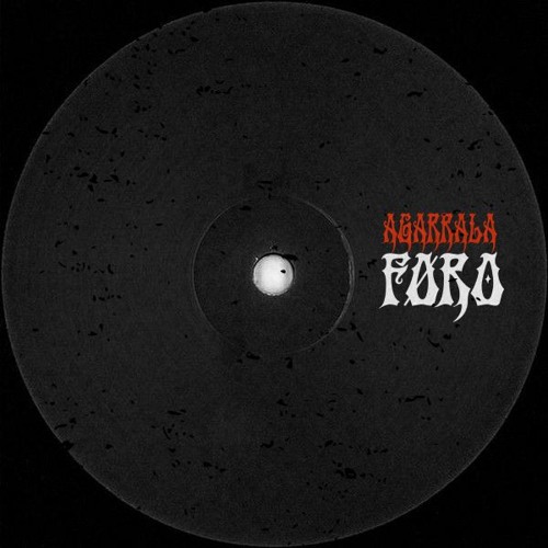 FØRO - Agarrala [SUPPORTED BY CLOONEE] (FREE DL)