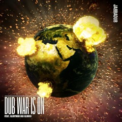 Dub War ft Mc Globbyman aka Globus