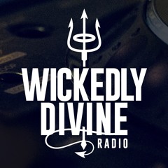 Sinner & James Presents Wickedly Divine Radio #55