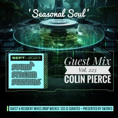 Guest Mix Vol. 223 'Seasonal Soul' (Colin Pierce aka NyL0C) Live Liquid DnB Session
