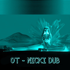 Nicki Dub [FREE DL]