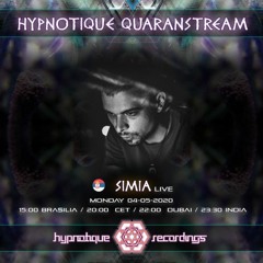 SIMIA Live set  - Hypnotique Quaranstream