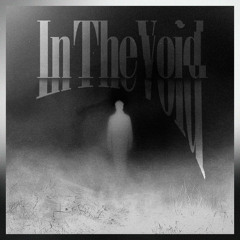 In the Void