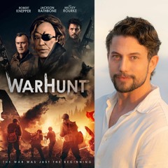 Ep. 448: We talk the supernatural war thriller 'Warhunt' with Actor Jackson Rathbone