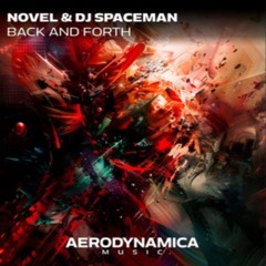 Novel & DJ Spaceman - Back And Forth