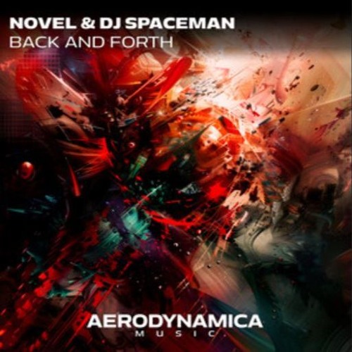 Novel & DJ Spaceman - Back And Forth