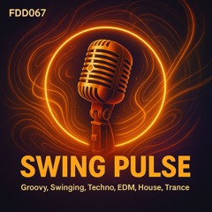 FDD067 – Swing Pulse