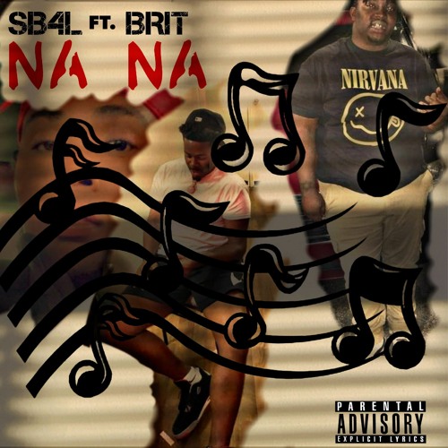 SB4L ft britt NaNa