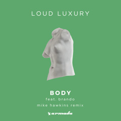 Body (Mike Hawkins Remix) [feat. Brando]