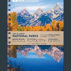 #^Download ⚡ 2024 National Park Foundation Planner: 12-Month Engagement Nature Calendar (Monthly,