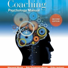 Download PDF/Epub Coaching Psychology Manual - Margaret   Moore