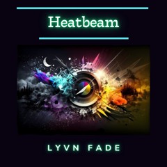 Heatbeam [Melodic Techno / Trance]