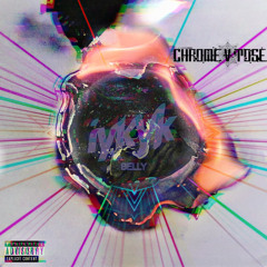 IYKYK - Belly (CHROMEVTOSE Flip)
