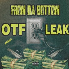 From da bottom FT. OTF