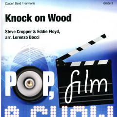 Knock on Wood (S. Cropper & E. Floyd) - arranged by Lorenzo Bocci