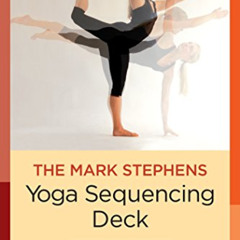 download KINDLE 📁 The Mark Stephens Yoga Sequencing Deck by  Mark Stephens EPUB KIND