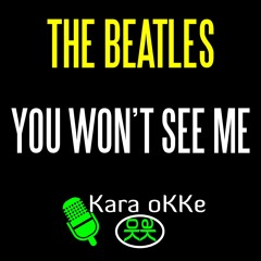 The Beatles - You Won't See Me - Album Rubber Soul