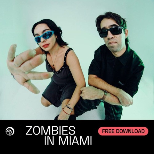 Stream Free Download: Zombies in Miami - What Ya Doing [TFD128] by