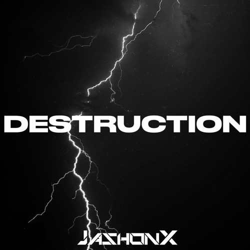 JASHONX- DESTRUCTION (FREE DL)