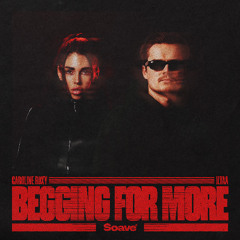 Caroline Roxy, ILYAA - Begging For More (FREE DL)