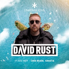 David Rust Live @ Unkonscious Croatia 17 July 2024