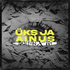 $ULTAN x kri - Üks ja Ainus