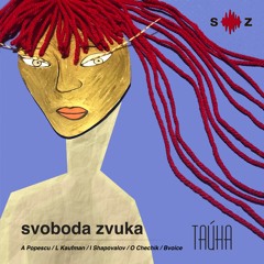 Svoboda Zvuka - Taina