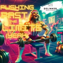 Pushing Past The Limits (Yeah)