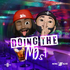 Doing The Most - Sisa X Th3rd