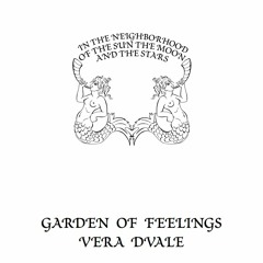 INSMS01: Garden of Feelings, LP by Vera Dvale (short mix / snippets)