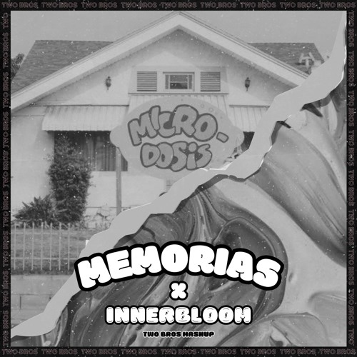 Jhayco, Mora x Rüfüs Du Sol - Memorias x Innerbloom x You're Not Alone (Two Bros Mashup) [FREE DL]