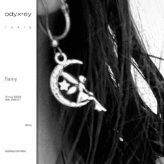 𝒜ડ ᭙ꫀ ⨍𝒶𝒹ꫀ - for odyXxey radio