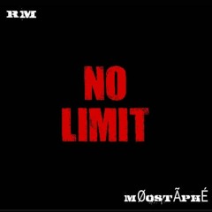 RM feat MØOSTÃPHÉ - NO LIMIT