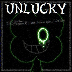 LUCKY CHARMS | UNLUCKY.