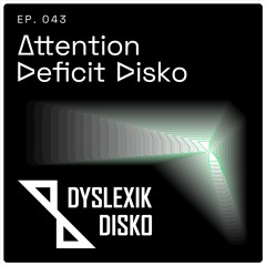 Attention Deficit Disko on Select Radio - Episode Forty Three - original broadcast 19-06-2025