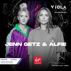 Jenn Getz & Alfie @ Viola Nights, Saudi Arabia