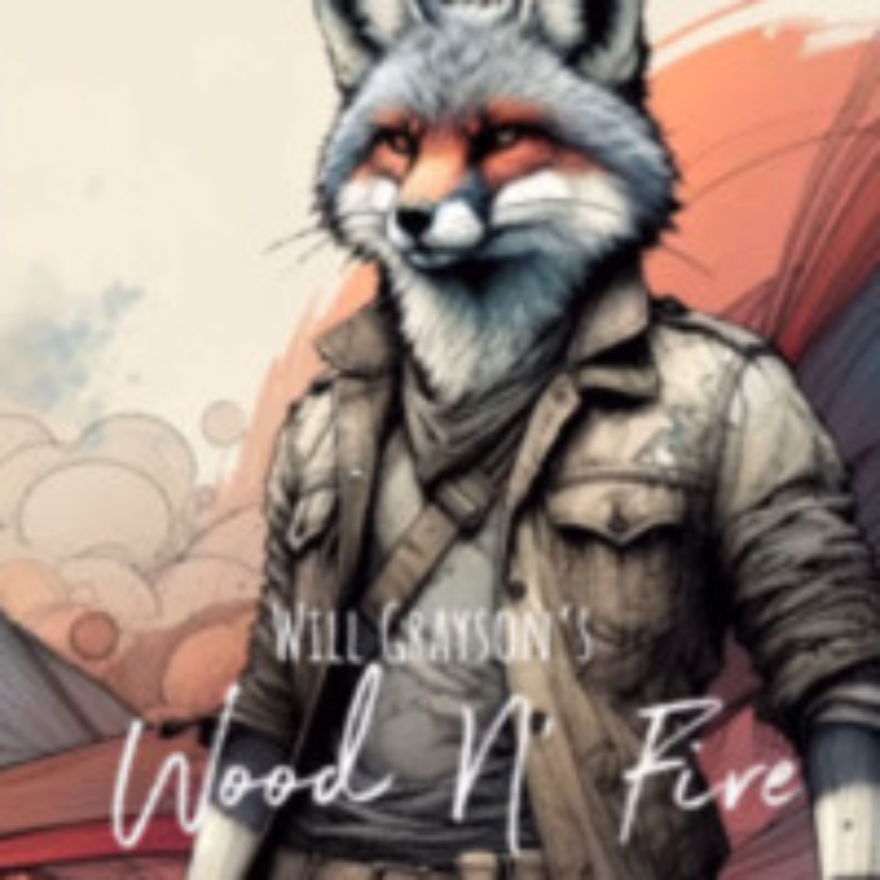 Will Grayson’s Wood N’ Fire