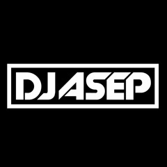 DJ ASEP Mix